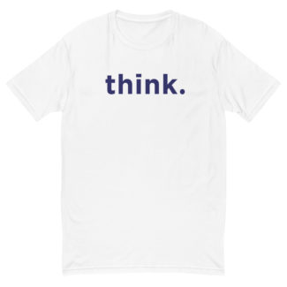 ‘Think.’ Tee